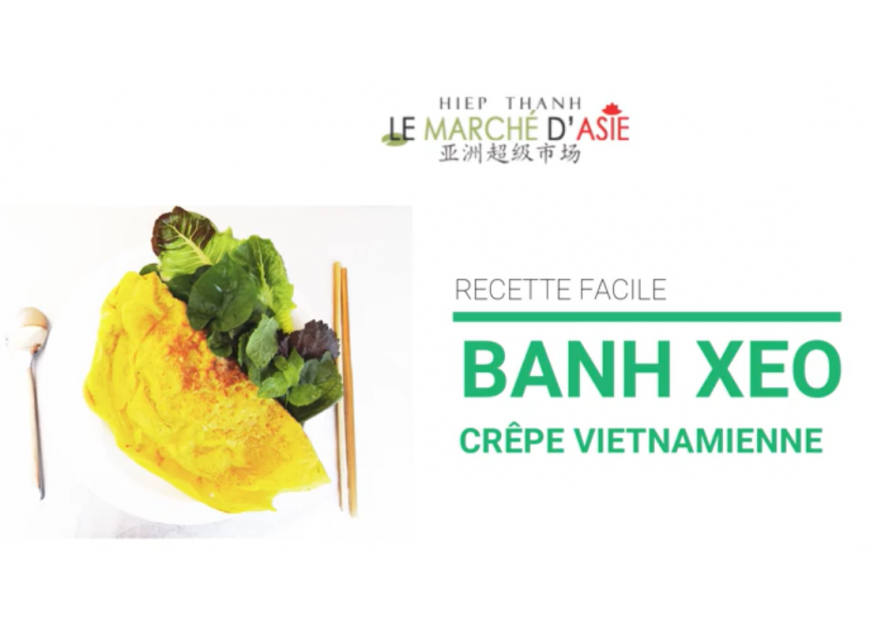 Comment faire des banh xeo ? Recette facile